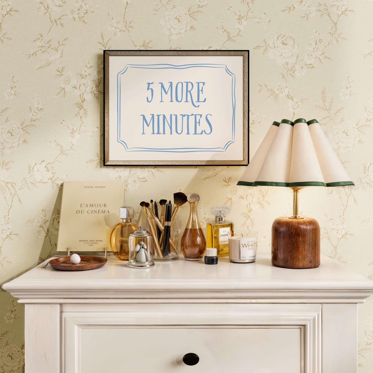 5 More Minutes Above The Bed Poster