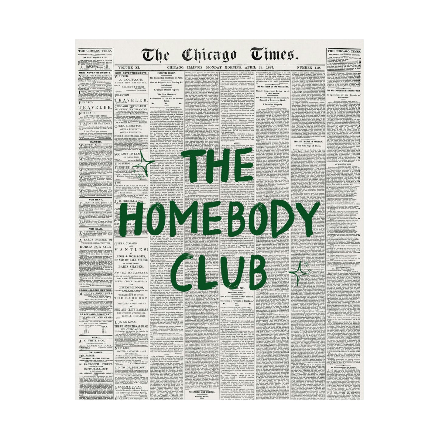 Retro Newspaper The Homebody Club Green Poster
