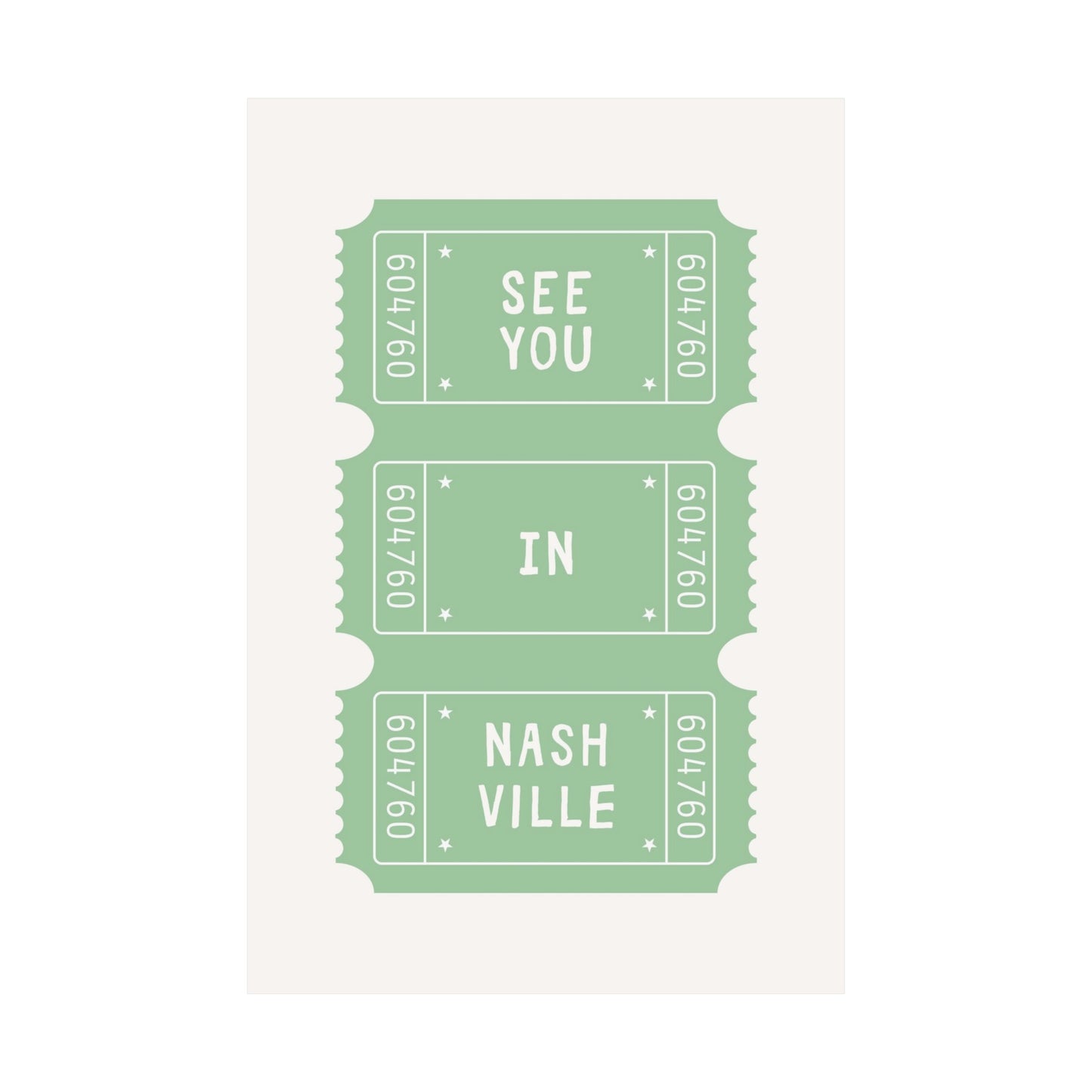 See You In Nashville Ticket Poster