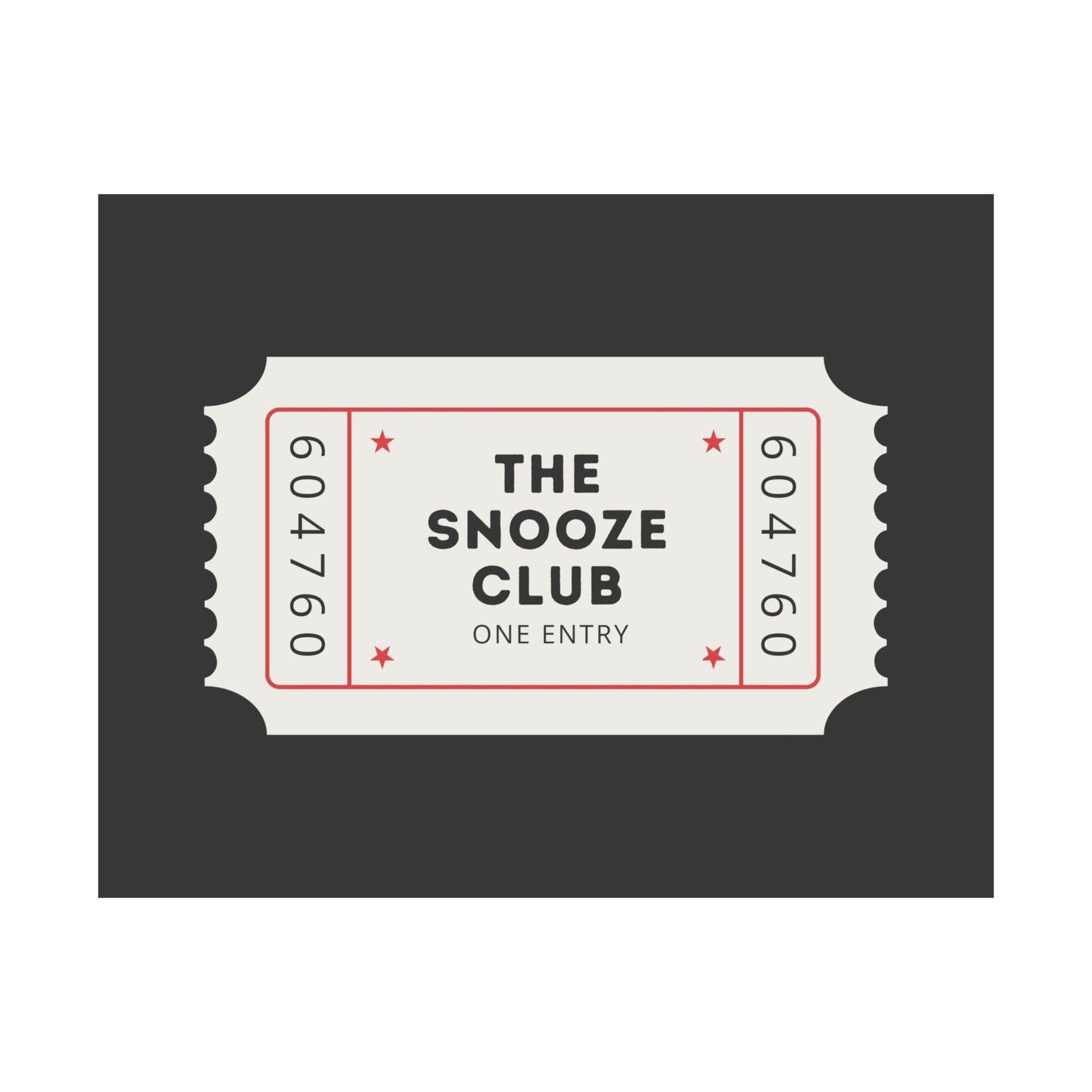 The Snooze Club Above The Bed Poster