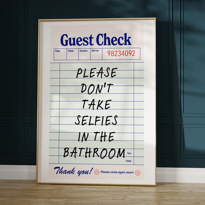 No Selfies in the Bathroom Poster