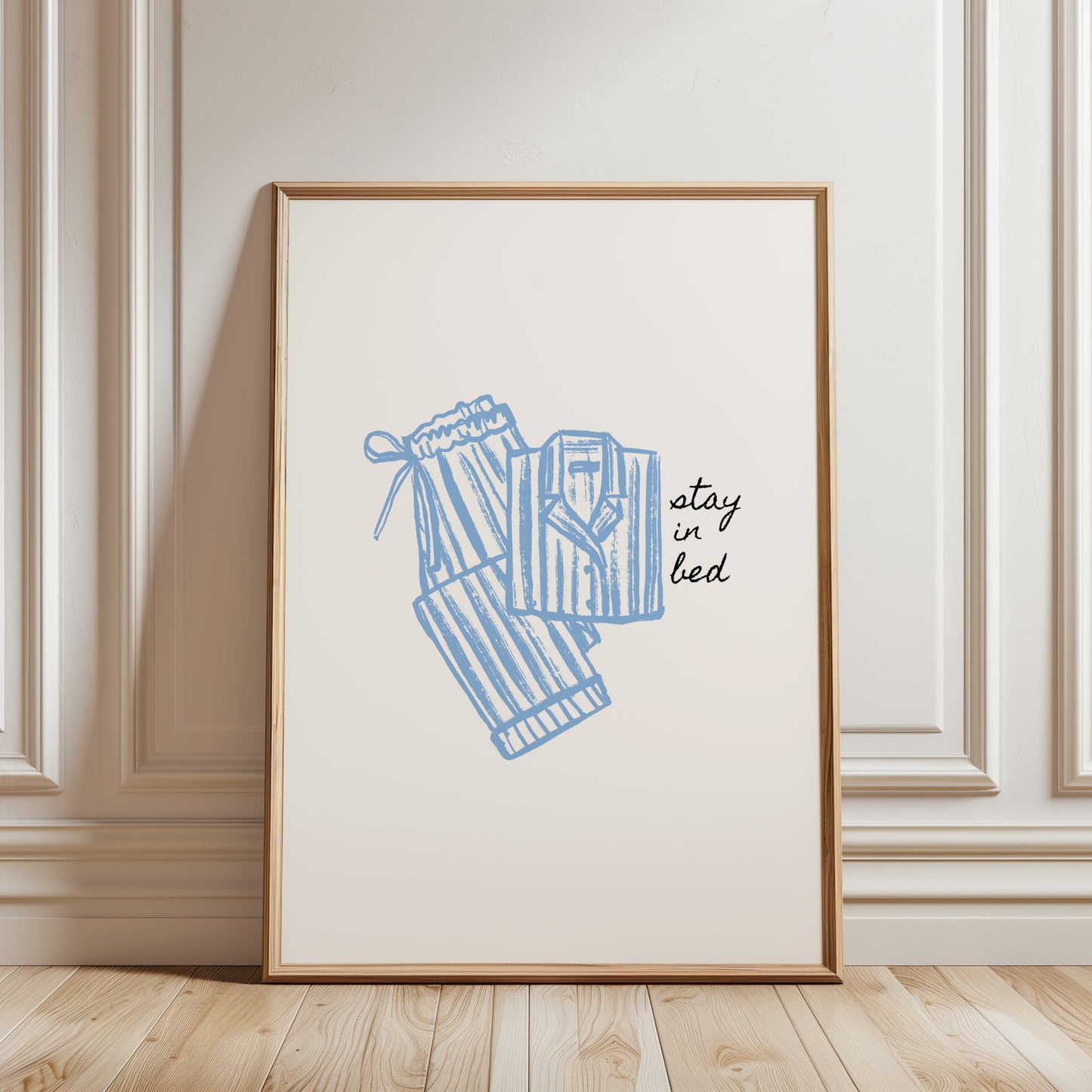 Stay in Bed Pajama Poster