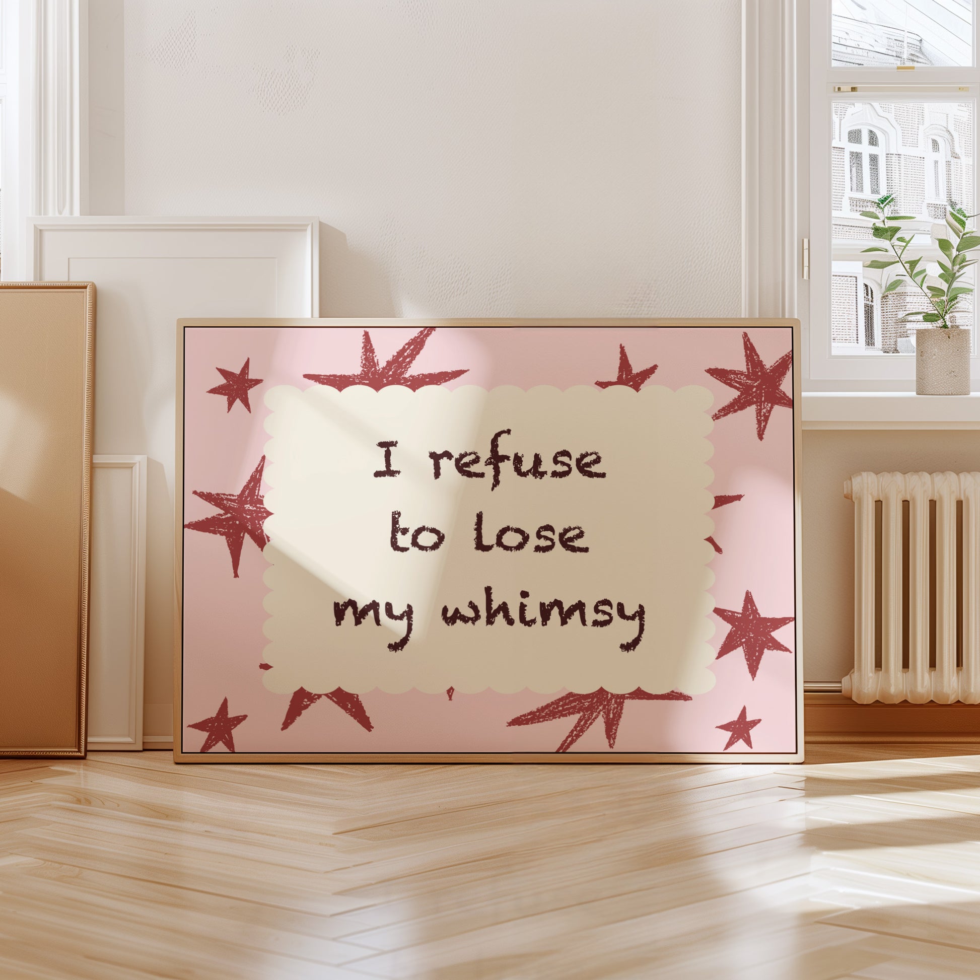 I Refuse to Lose My Whimsy Poster
