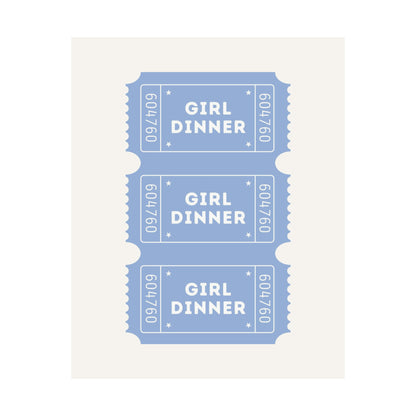 Girl Dinner Ticket Blue Poster