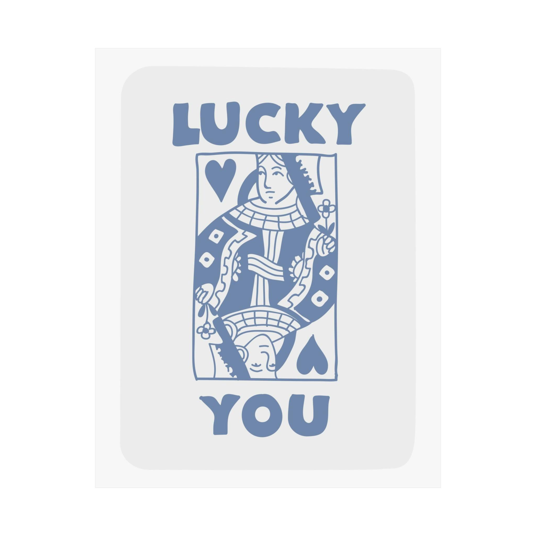 Lucky You Playing Cards Blue Poster