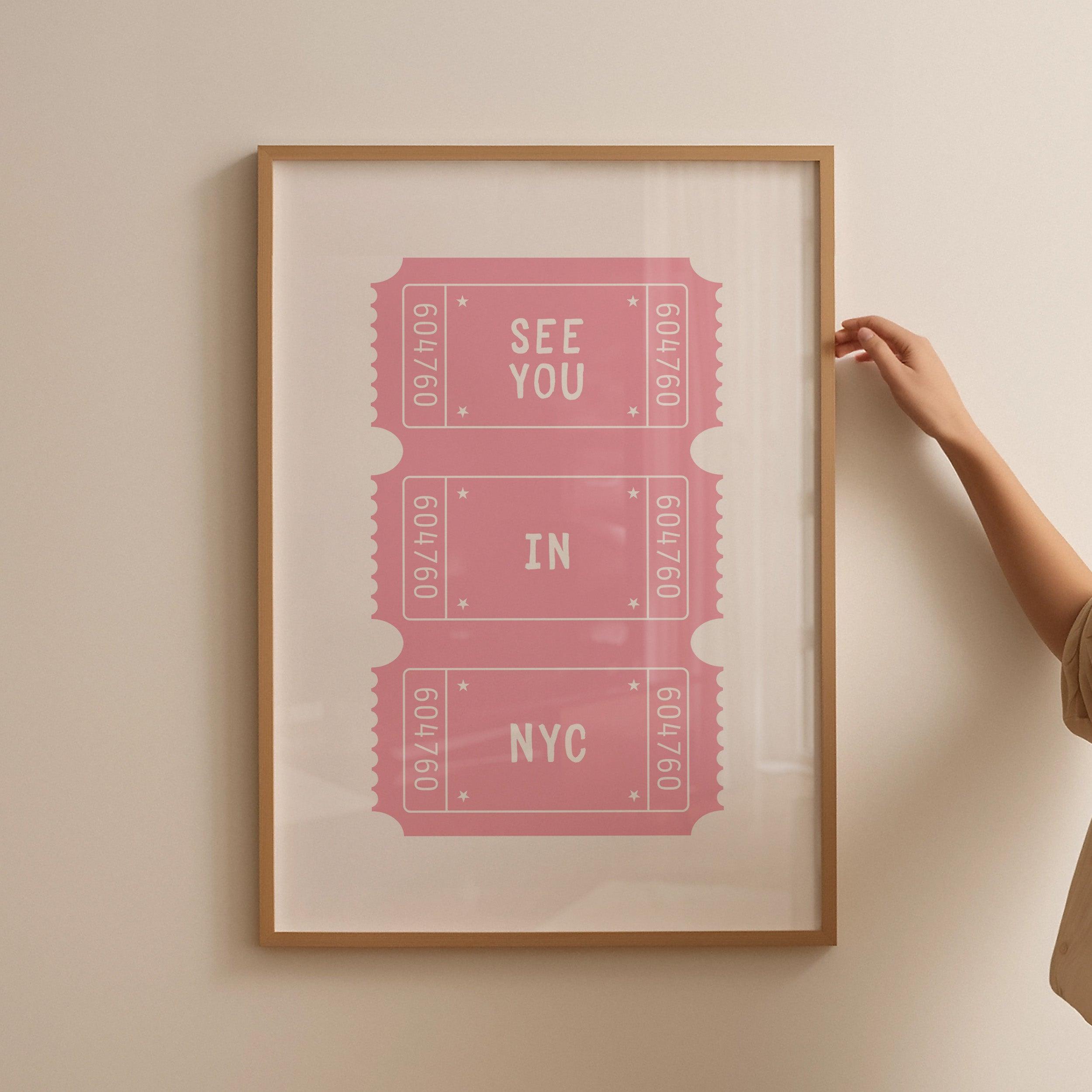 See You In New York City Ticket Poster