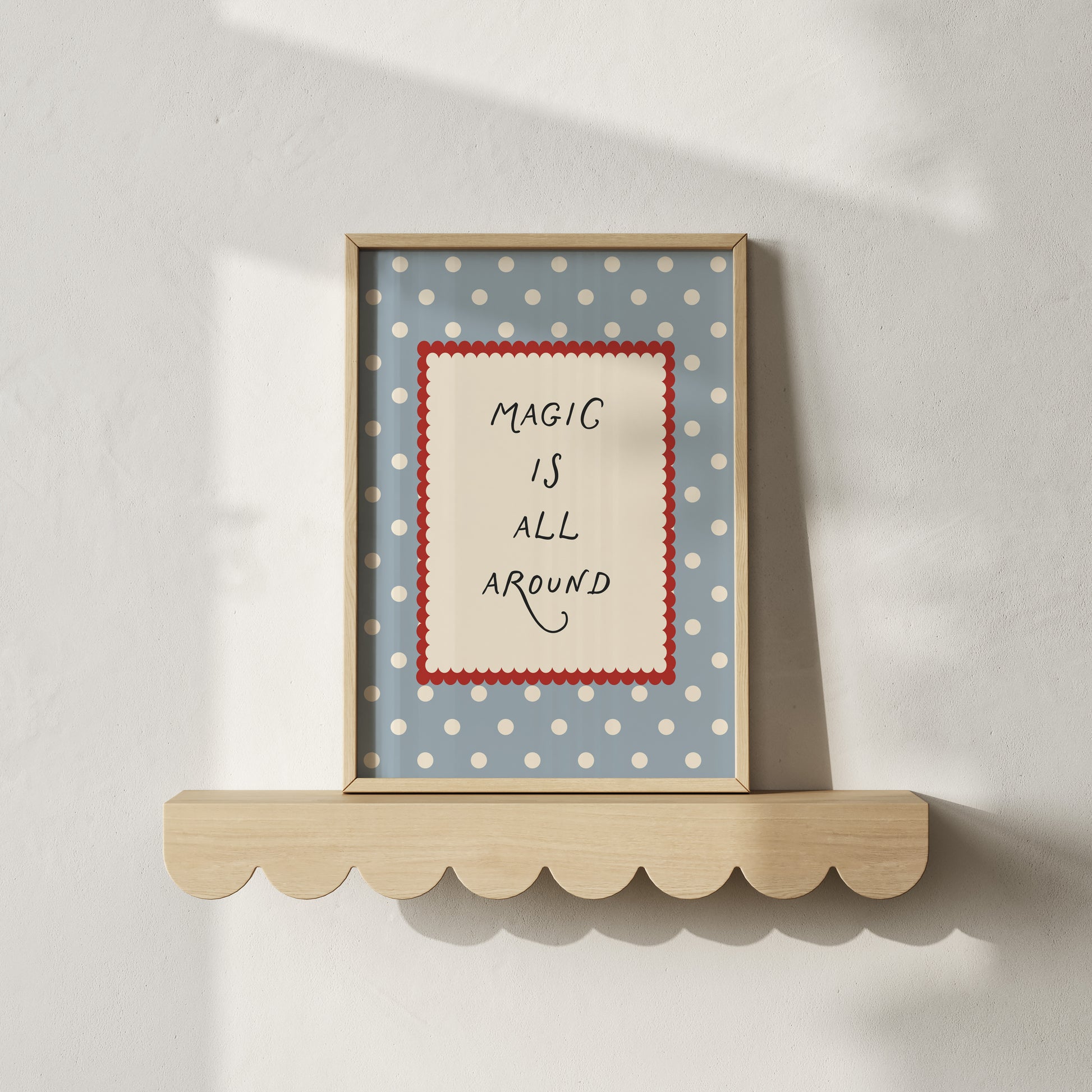 Magic Is All Around Polka Dots Poster