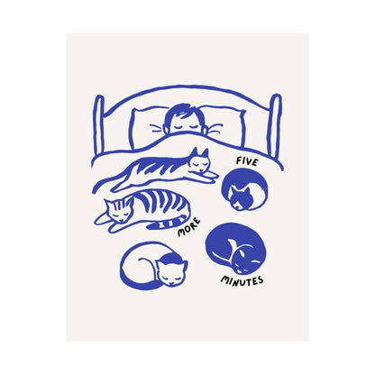 Five More Minutes Cat Poster