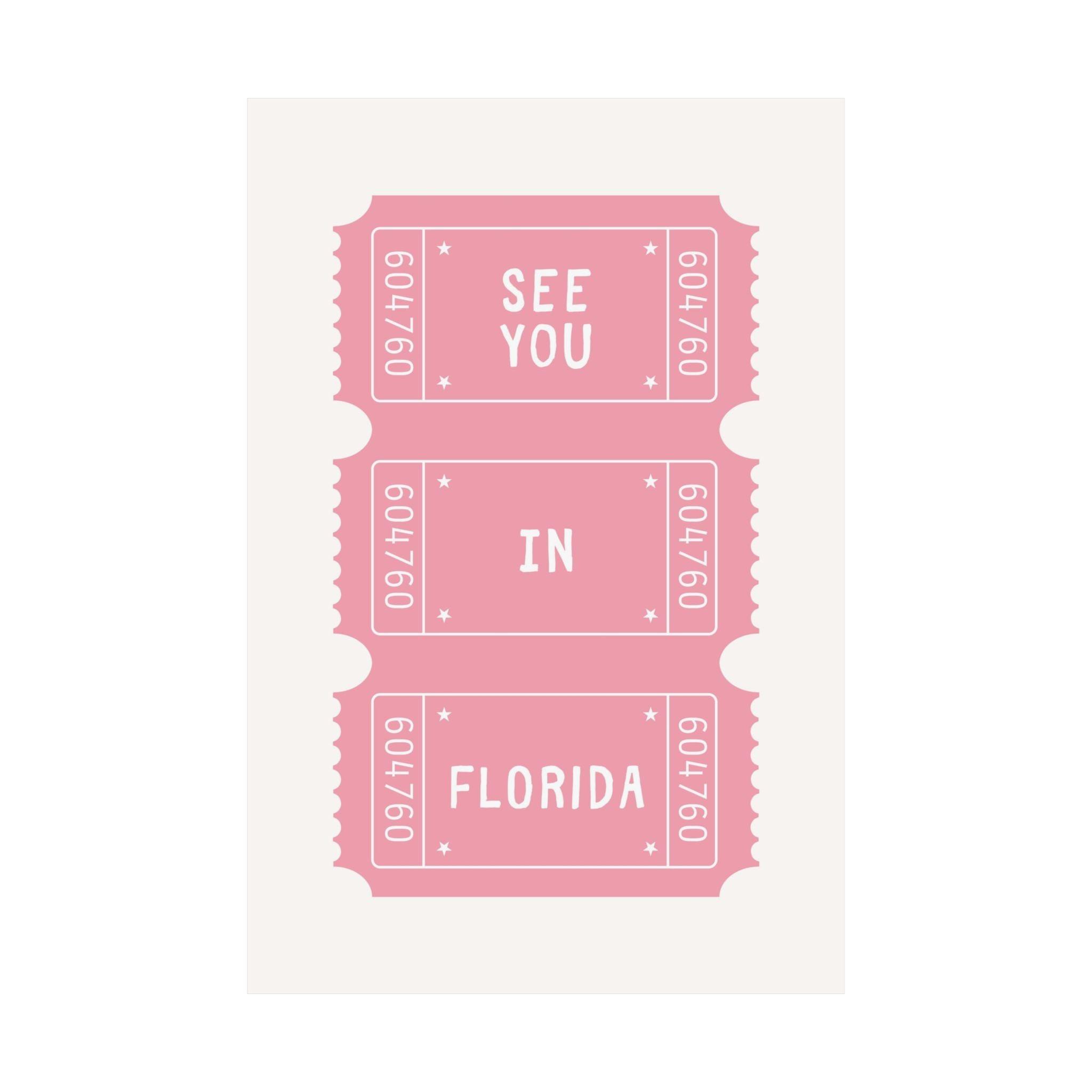 See You In Florida Pink Poster