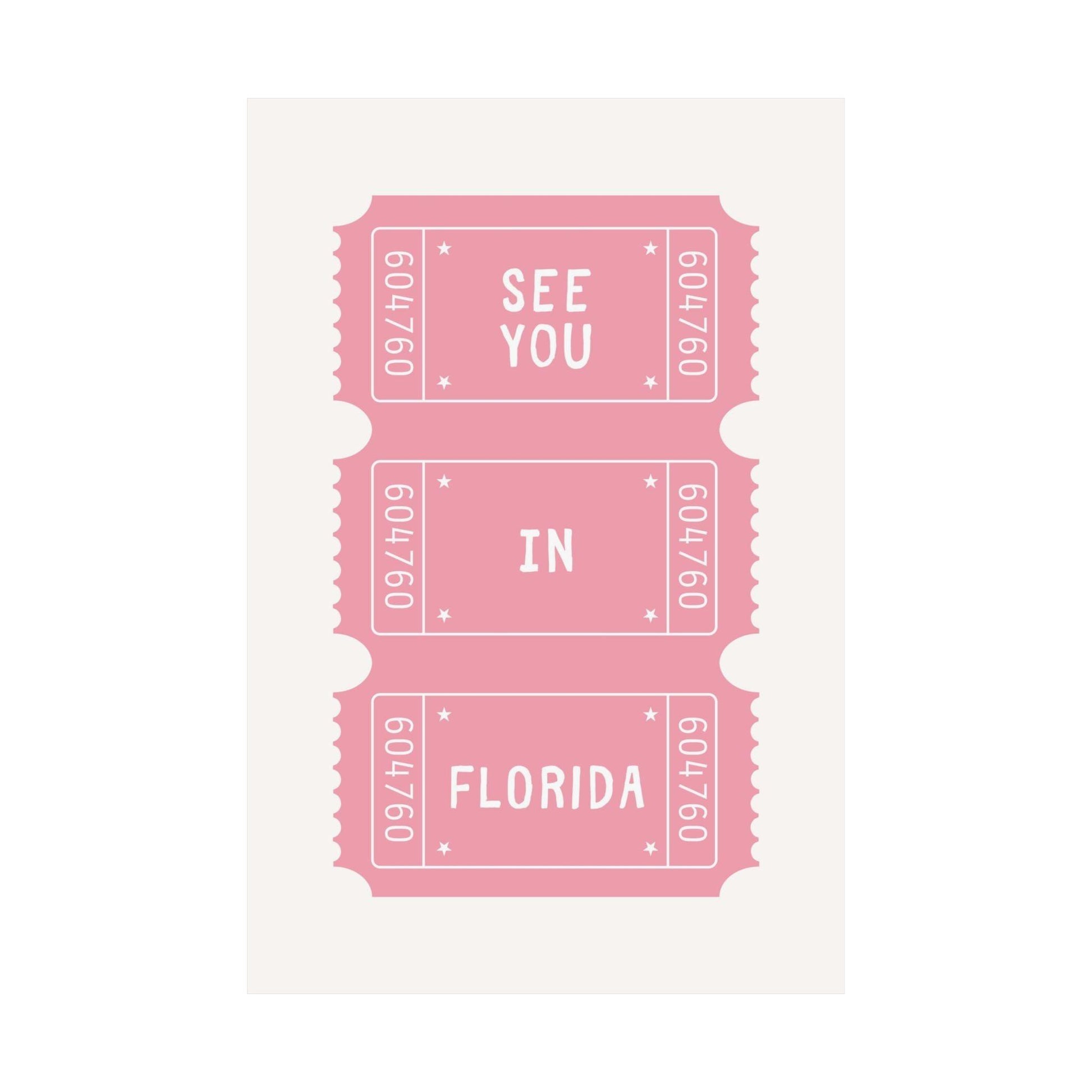 See You In Florida Pink Poster