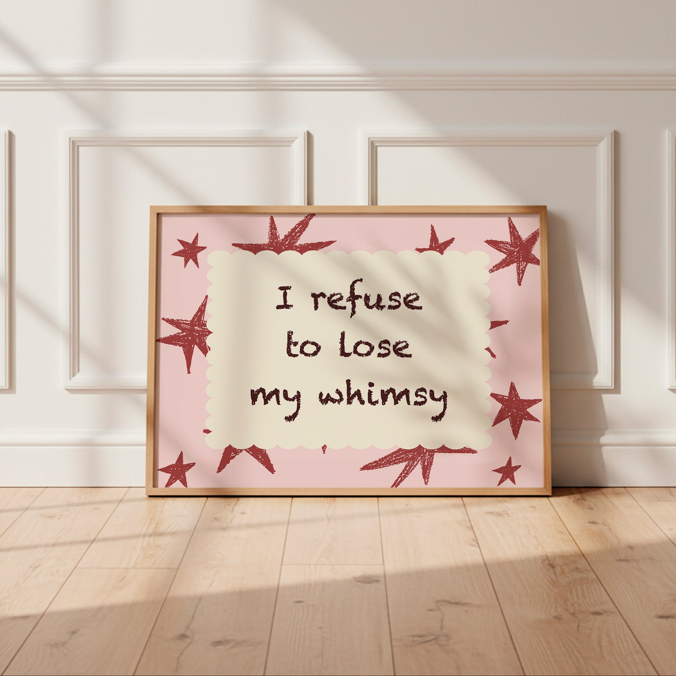 I Refuse to Lose My Whimsy Poster