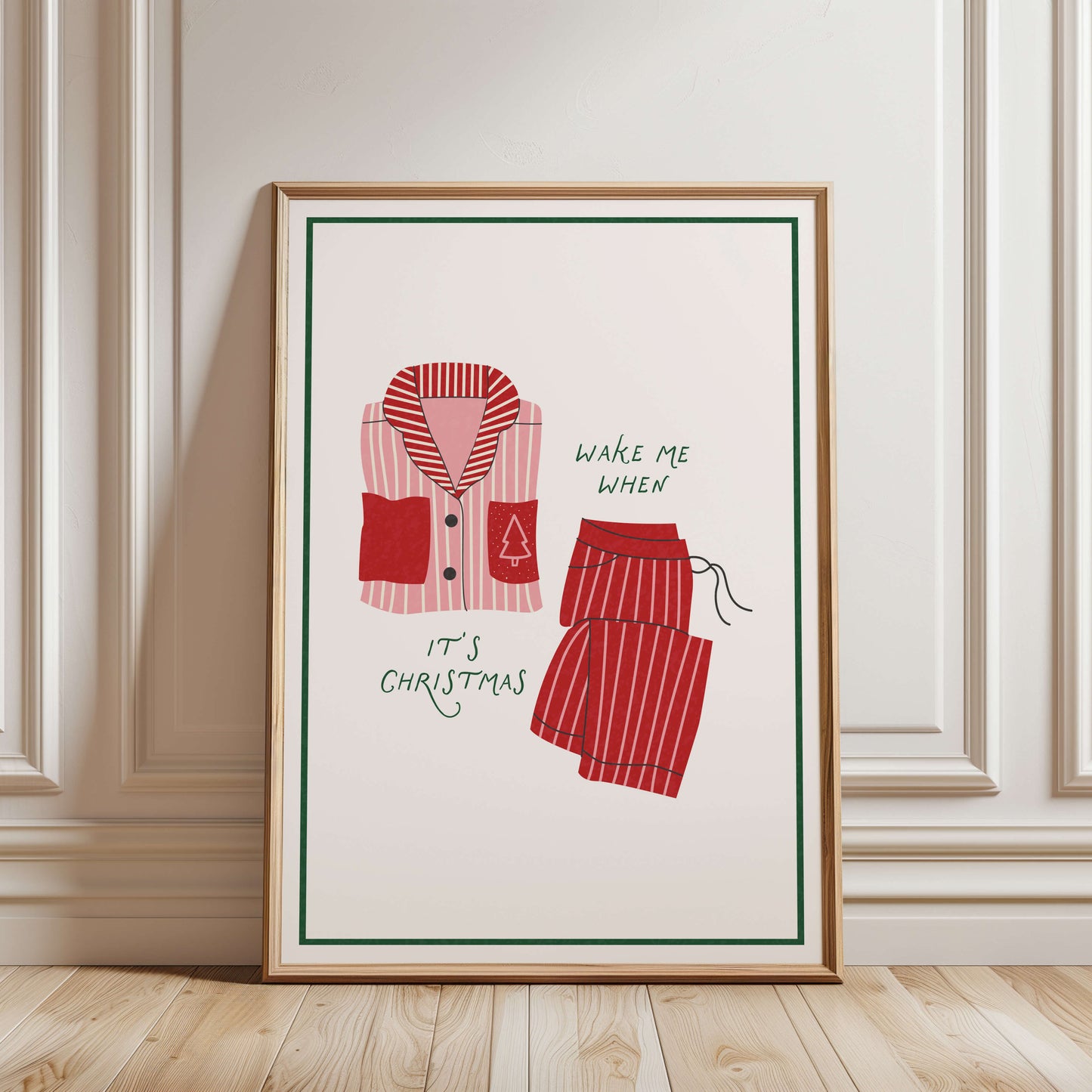 Wake Me When It’s Christmas Pajama Poster