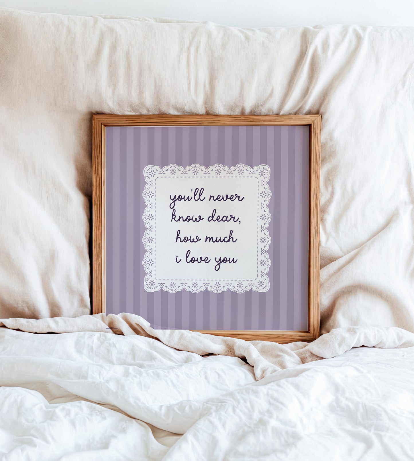 You'll Never Know Dear How Much I Love You Lace Purple Poster