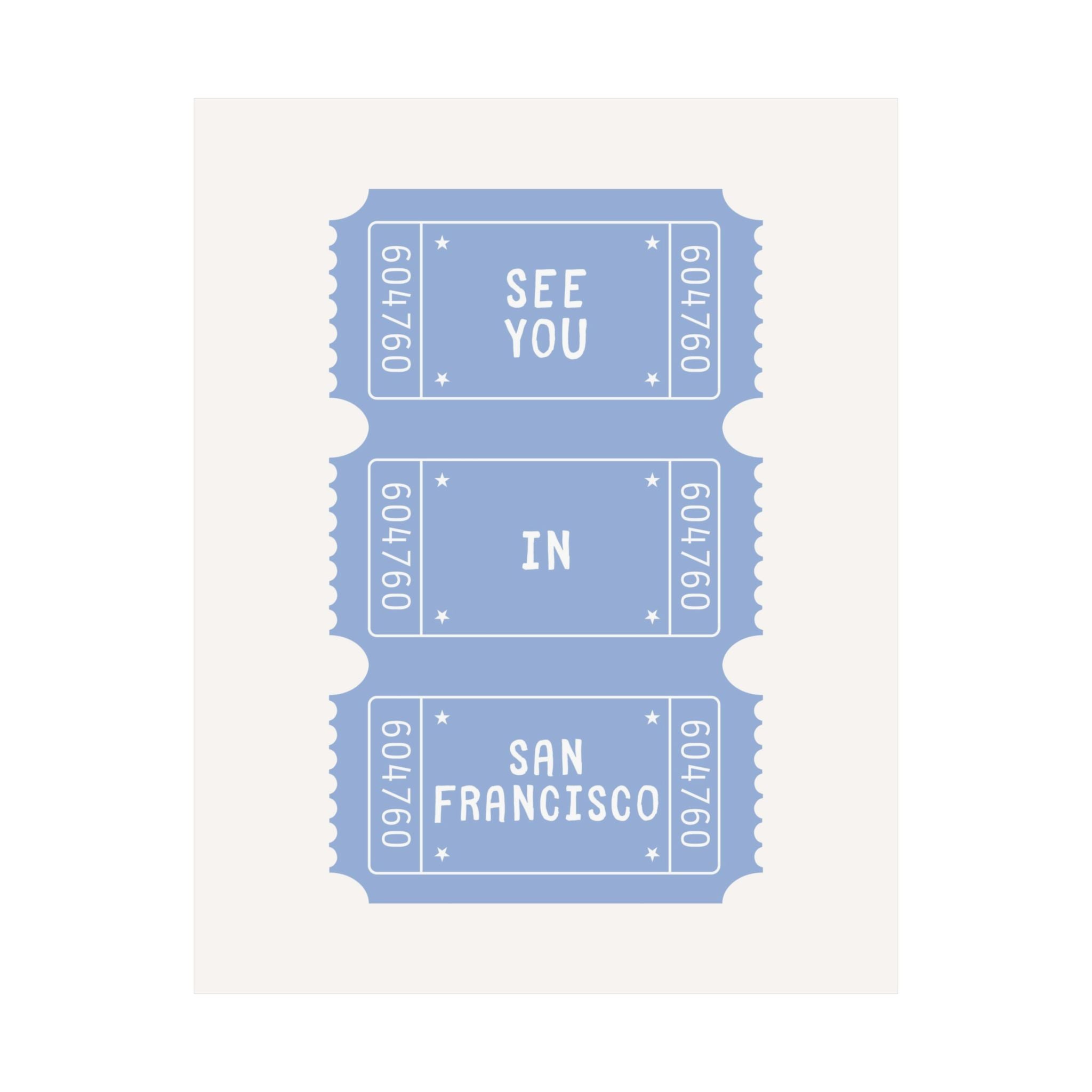 See You In San Francisco Poster