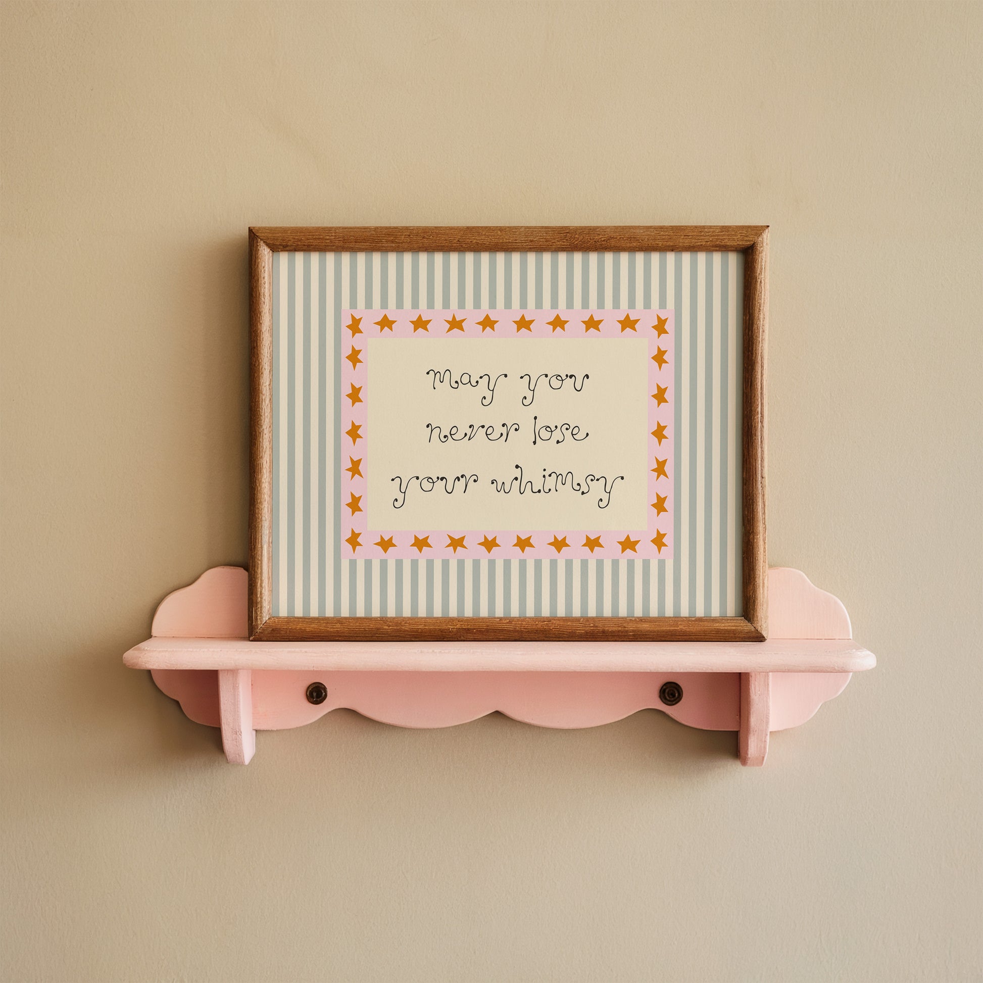 May You Never Lose Your Whimsy Striped Poster