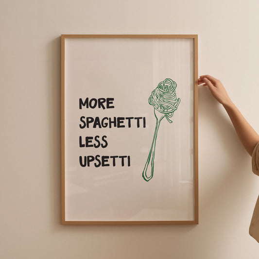 More Spaghetti Less Upsetti Poster