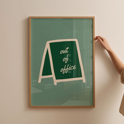 Out of Office Green Poster