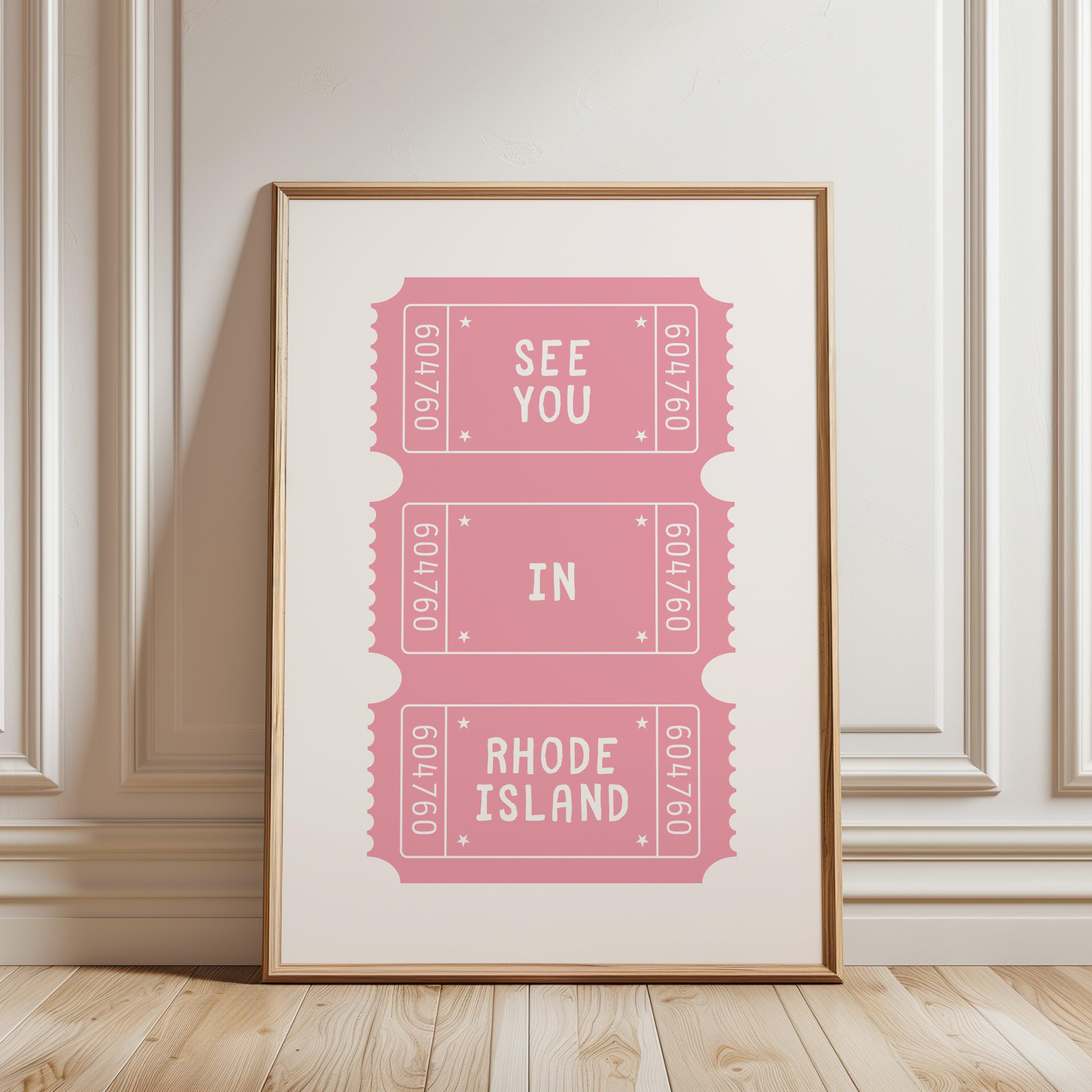 See You In Rhode Island Ticket Poster
