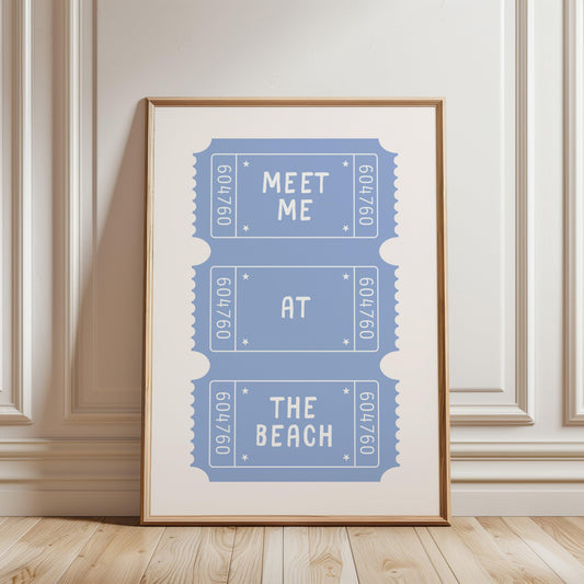 Meet Me At The Beach Ticket Poster