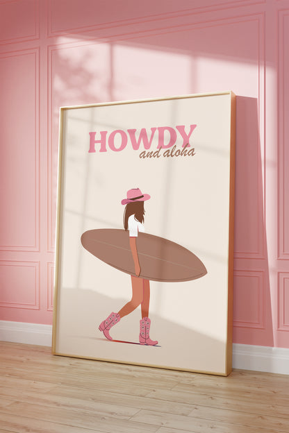 Howdy and Aloha Pink Poster